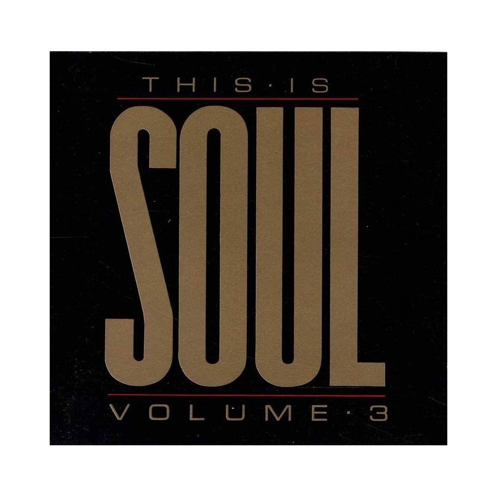 Various - This Is Soul Volume 3. CD