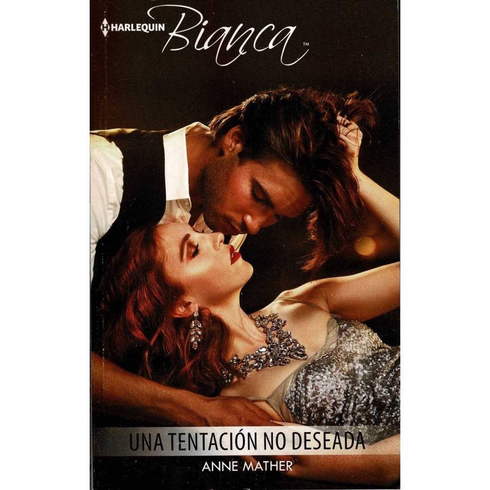 Una tentacion no deseada - Anne Mather