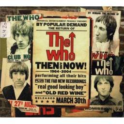 The Who - Then And Now. CD