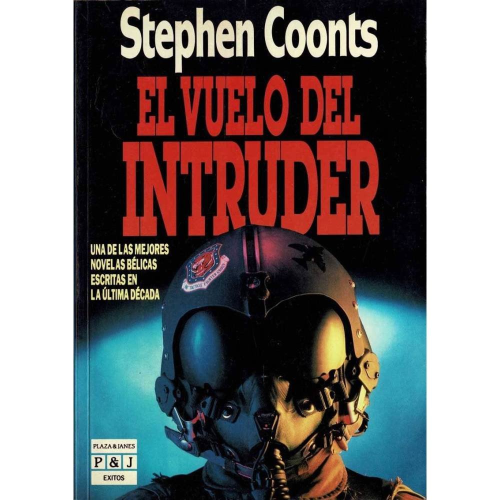 El vuelo del Intruder - Stephen Coonts
