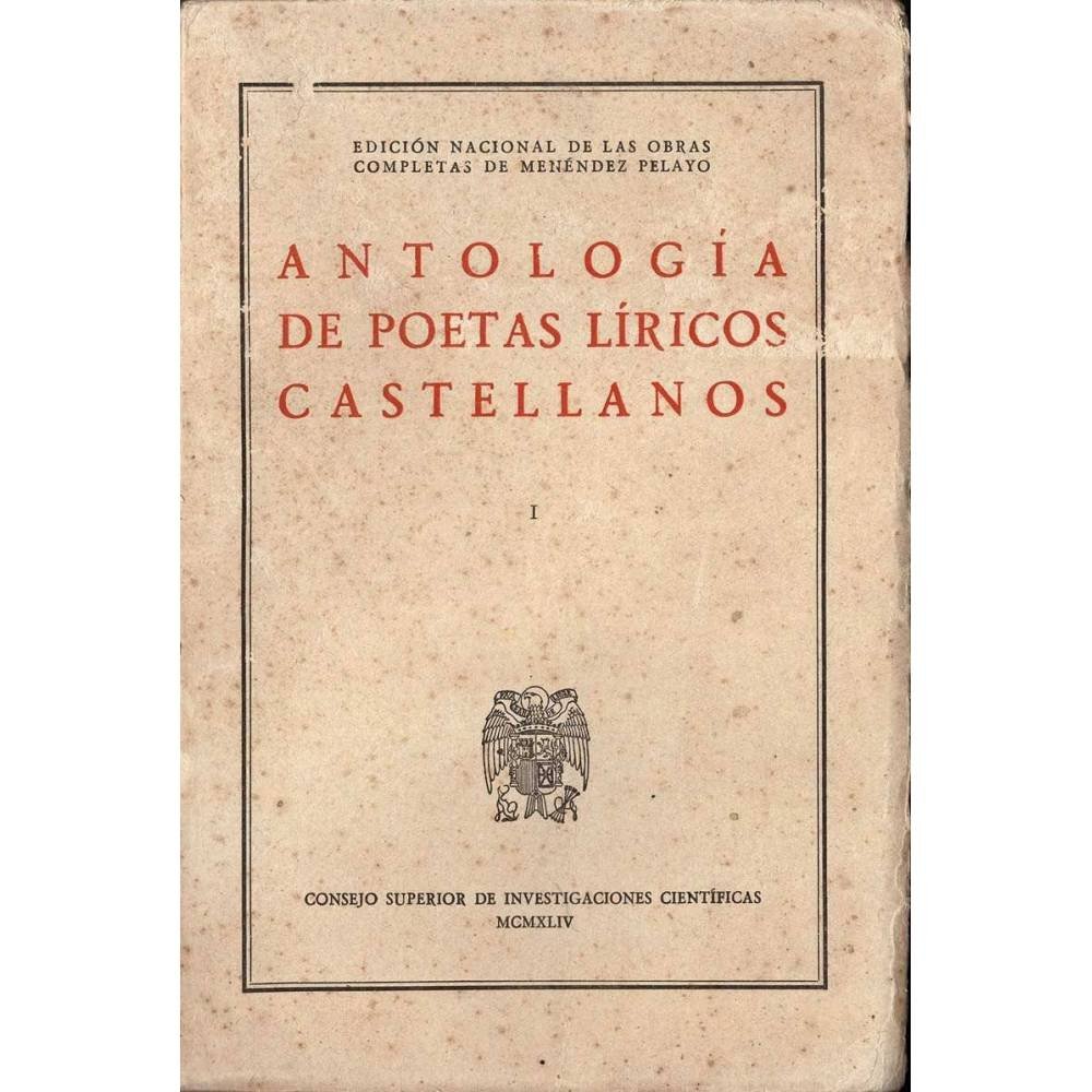 Antología de Poetas Líricos Castellanos I - Marcelino Menéndez Pelayo