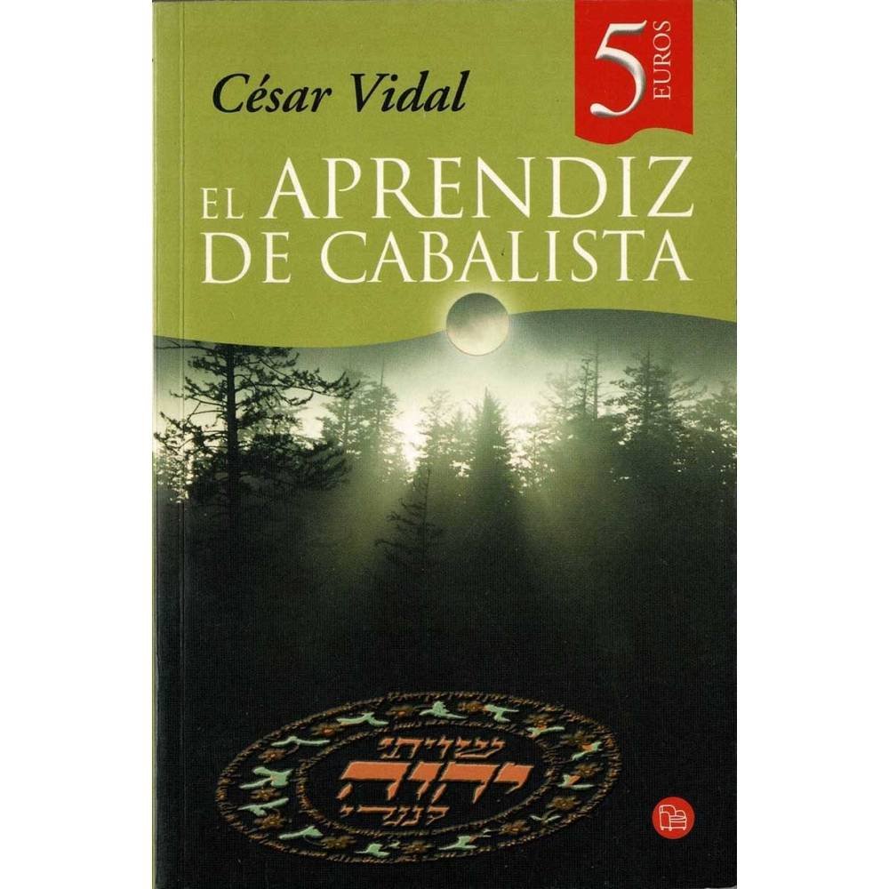 El aprendiz de cabalista - César Vidal