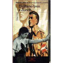 El último tren a Zurich -...