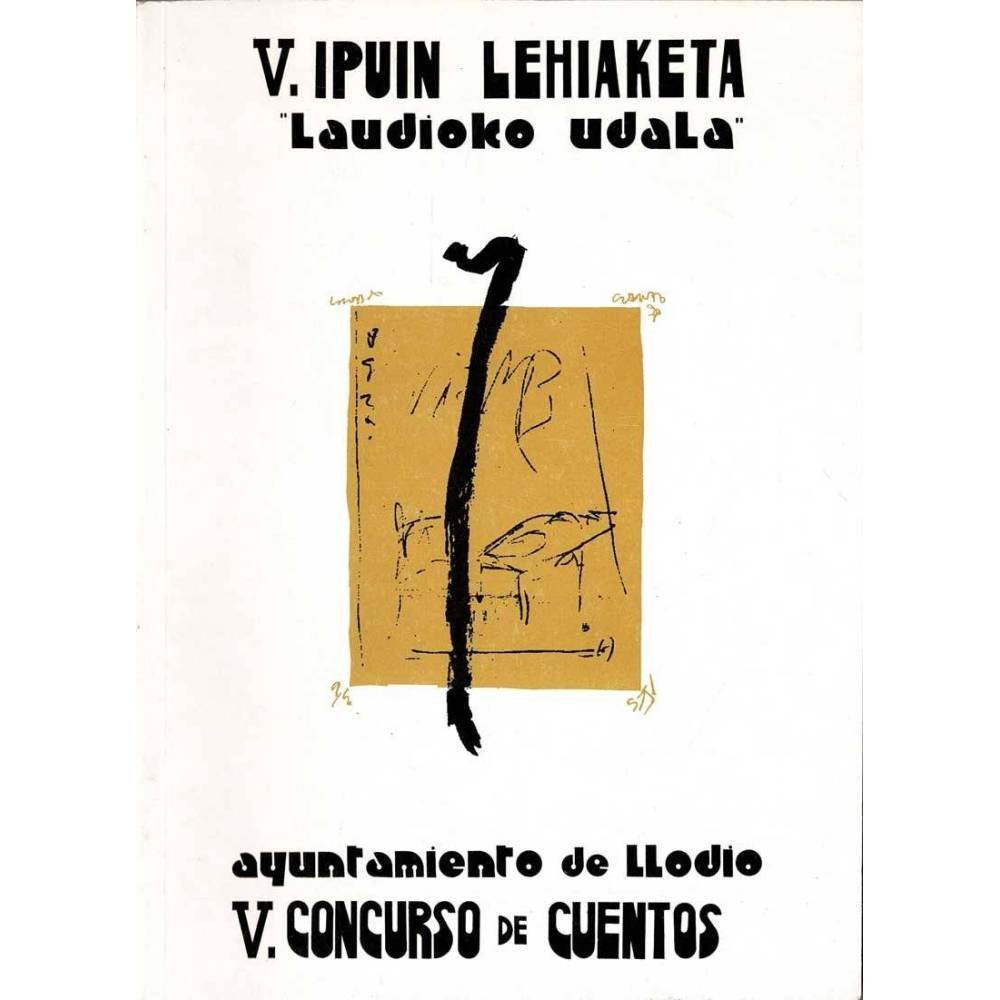 V Concurso de Cuentos. Ayuntamiento de Llodio 1995 - AA.VV.