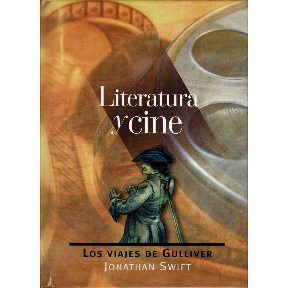 Los viajes de Gulliver - Jonathan Swift