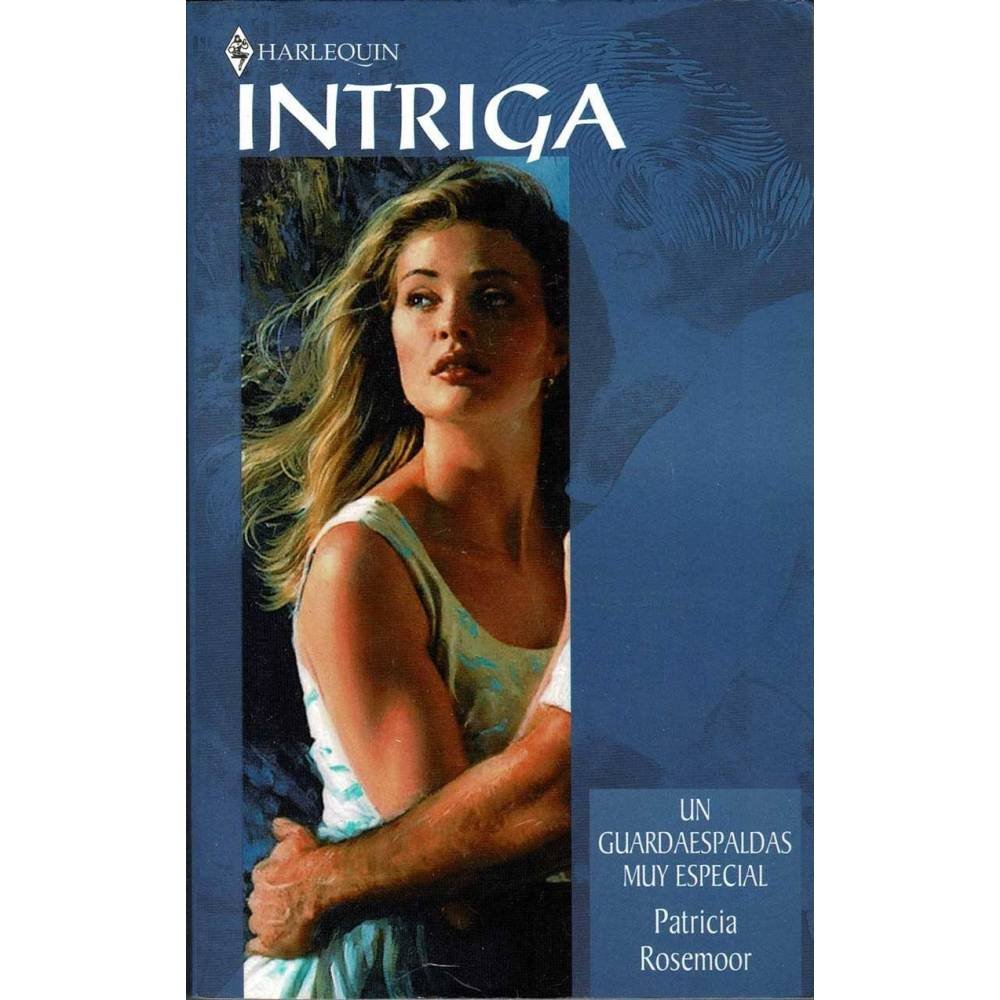 Un guardaespaldas muy especial - Patricia Rosemoor