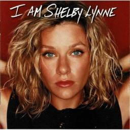 Shelby Lynne - I Am Shelby...