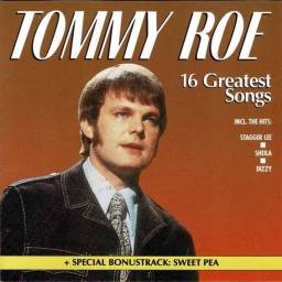 Tommy Roe - 16 Greatest...