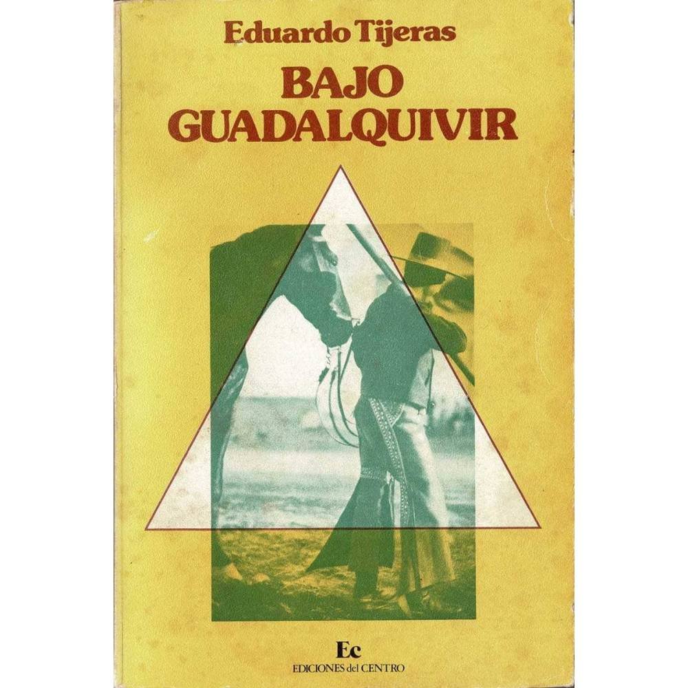 Bajo Guadalquivir - Eduardo Tijeras
