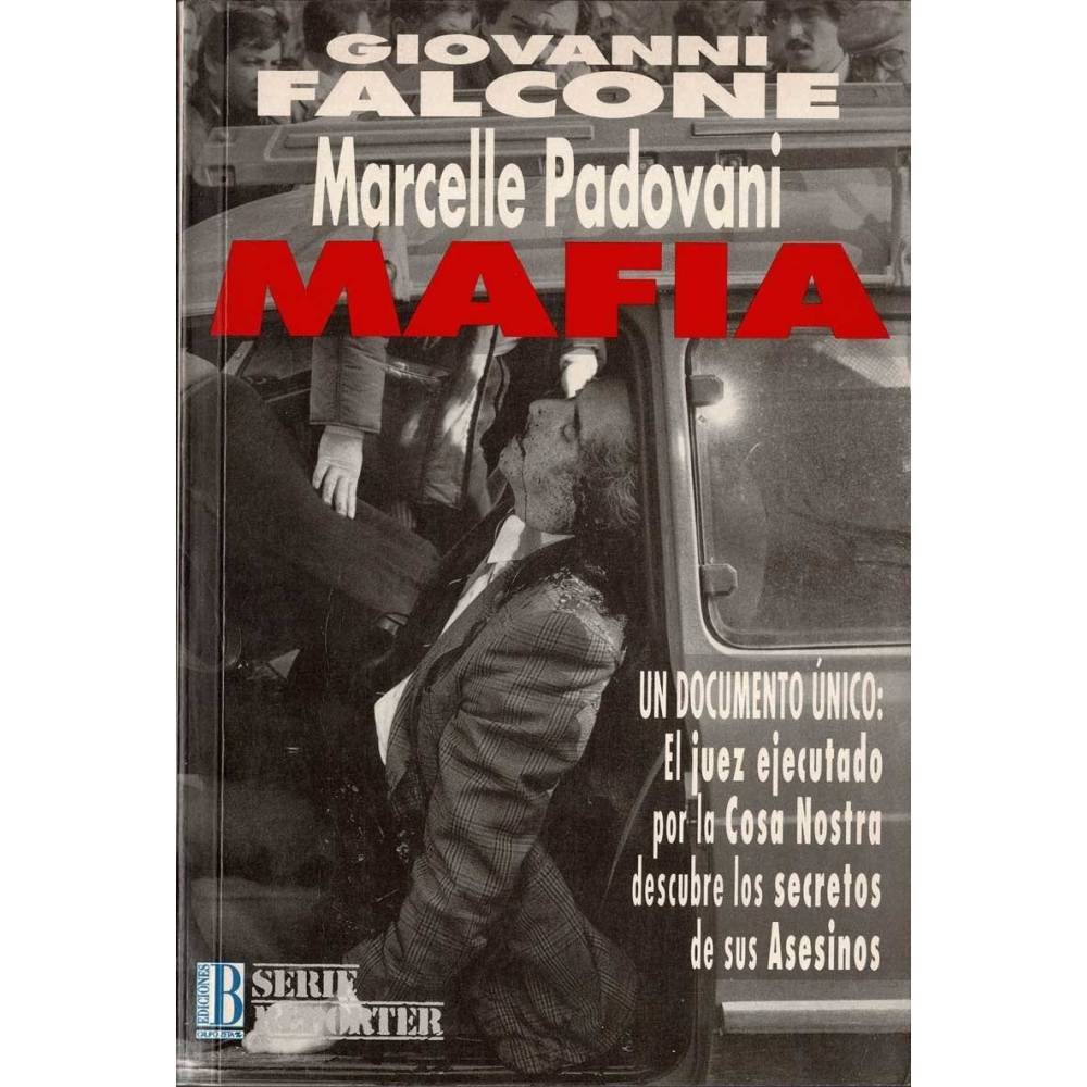 Mafia. Marcelle Padovani - Giovanni Falcone