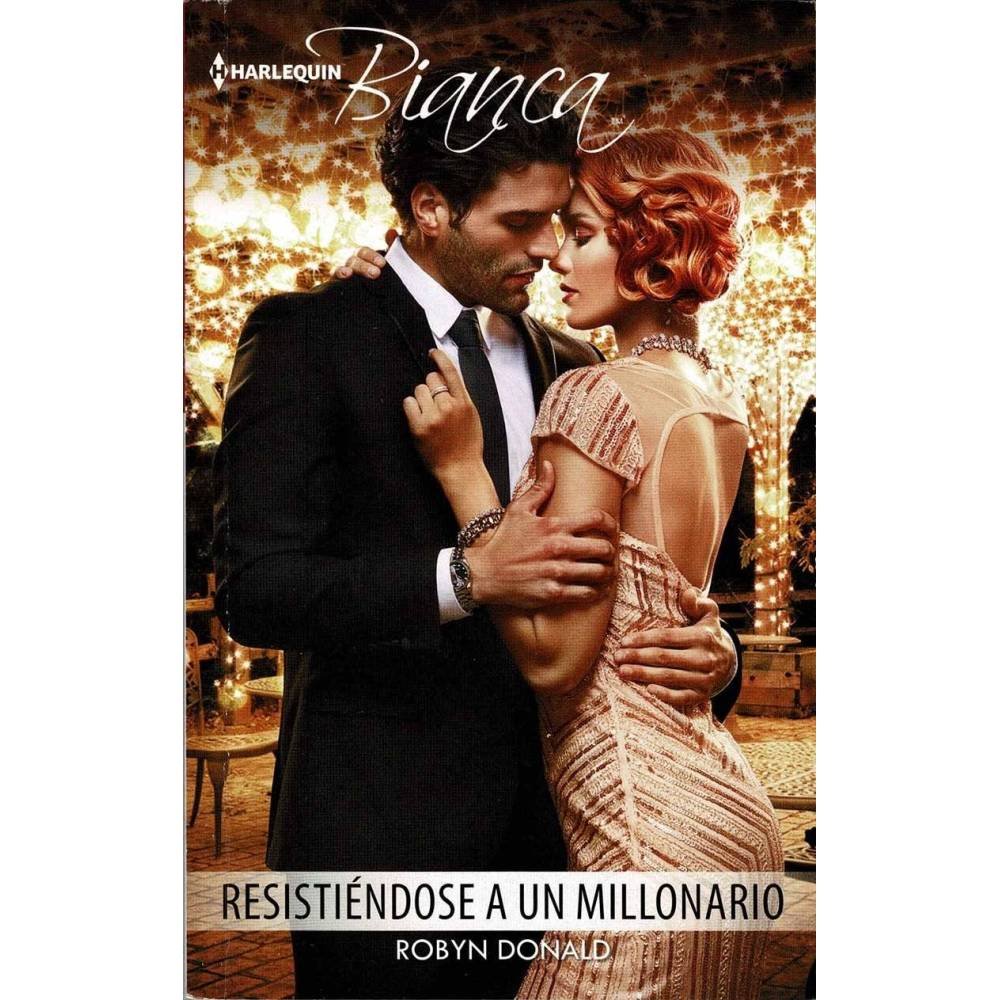 Resistiéndose a un millonario - Robyn Donald