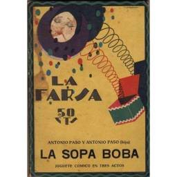 La Farsa Nº 10. La Sopa...