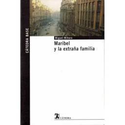 Maribel y la extraña...