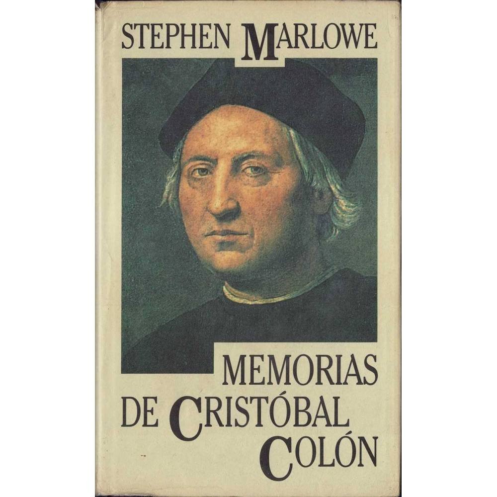 Memorias de Cristóbal Colón - Stephen Marlowe
