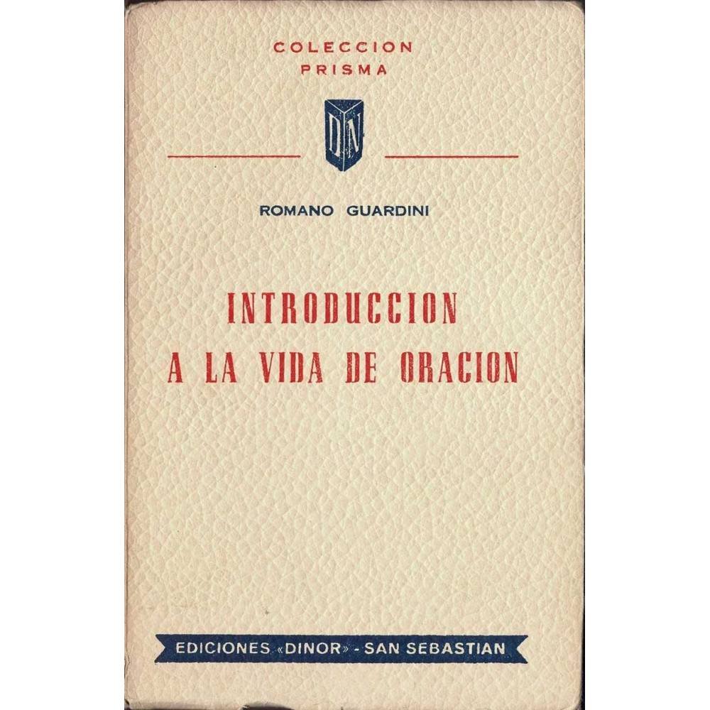 Introducción a la vida de oración - Romano Guardini