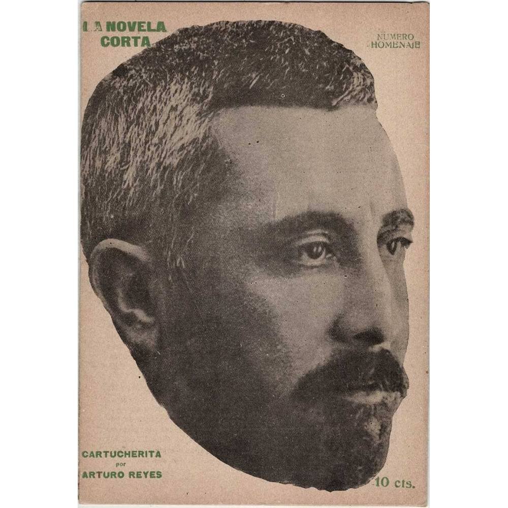 La Novela Corta Nº 121. Cartucherita - Arturo Reyes