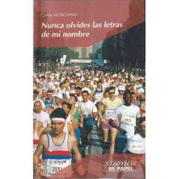 Nunca olvides las letras de...