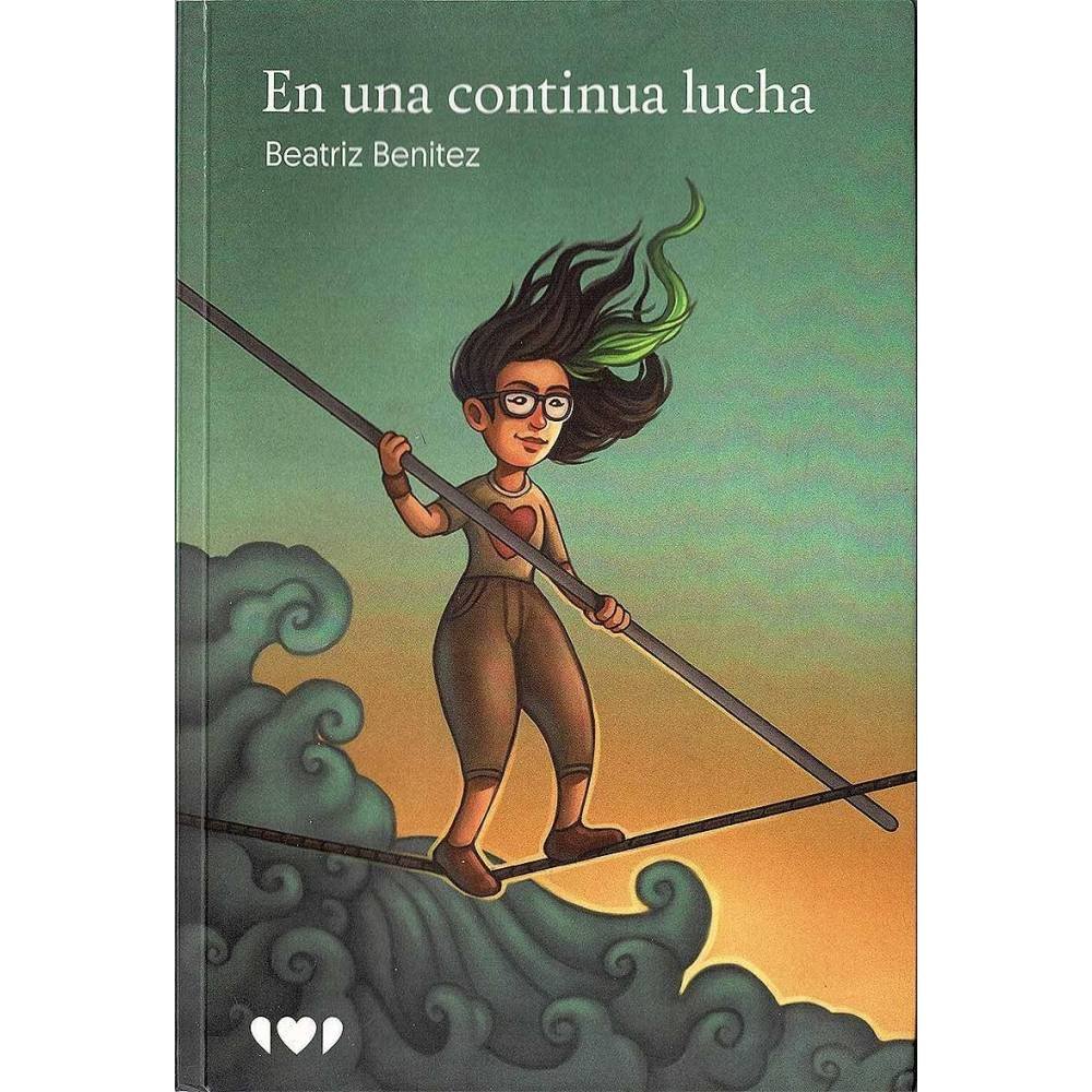 En una continua lucha - Beatriz Benítez