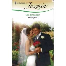 Sólo por tu amor - Melissa...