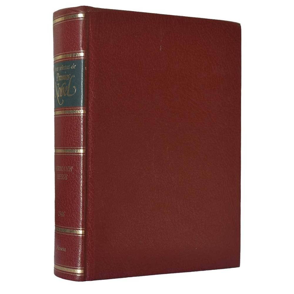 Obras Selectas de Premios Nobel. Hermann Hesse 1946 - Herman Hesse