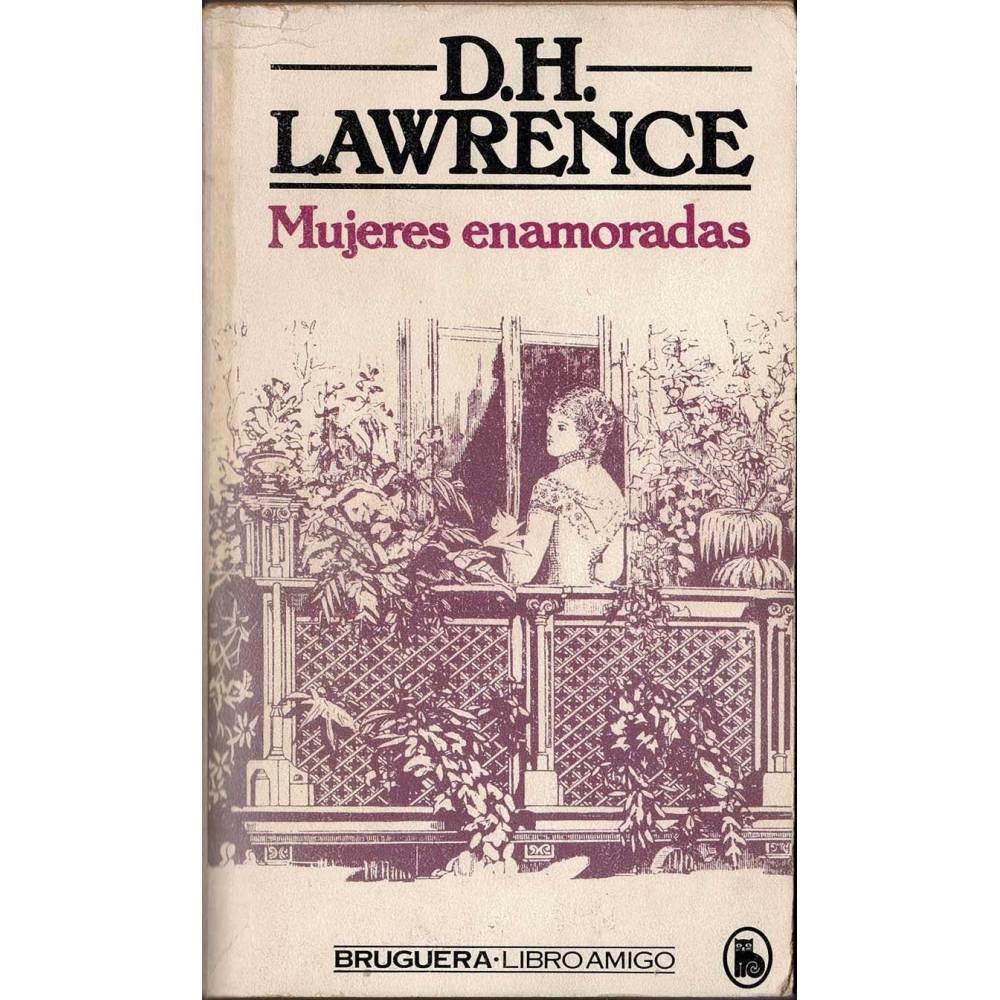 Mujeres enamoradas - D. H. Lawrence