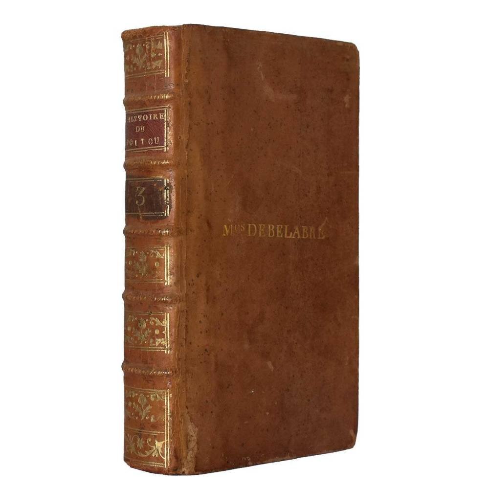 Abrége de l'Histoire du Poitou. Tome III - M. Thibaudeau