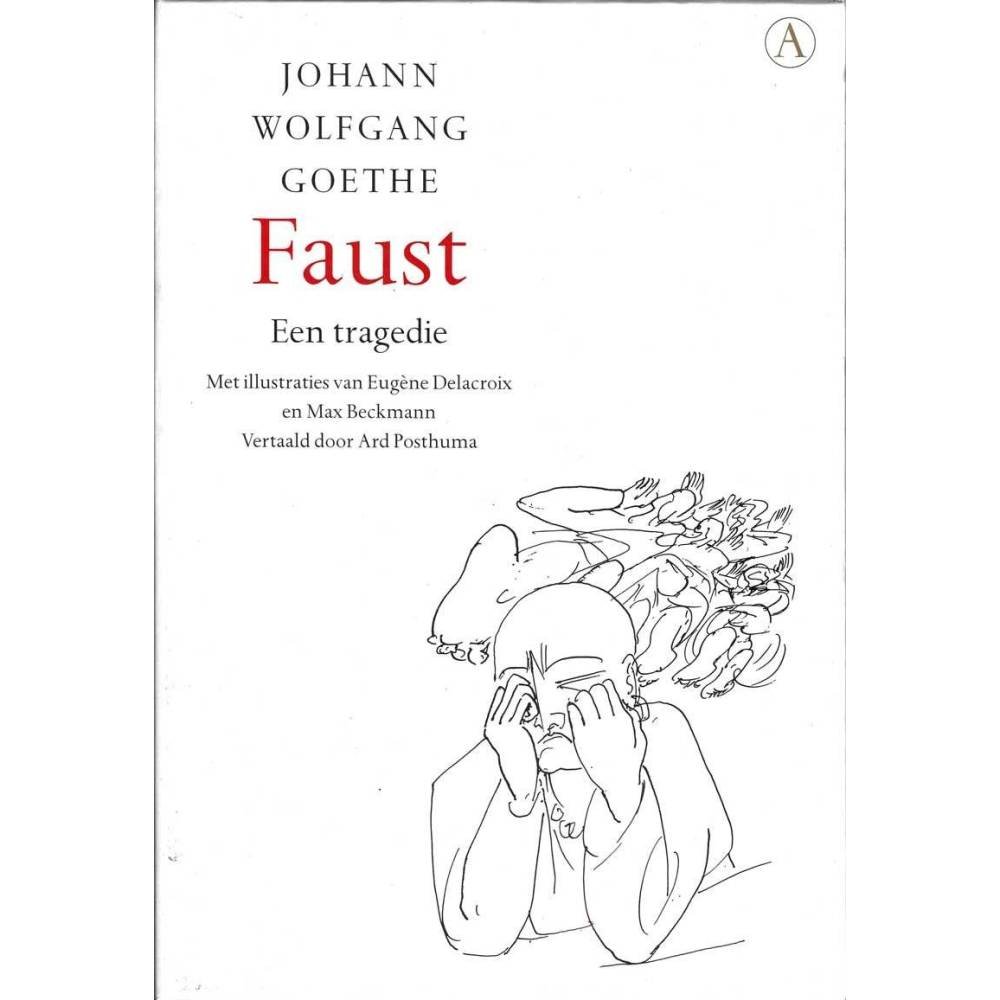 Faust: Een tragedie - Johann Wolfgang Goethe