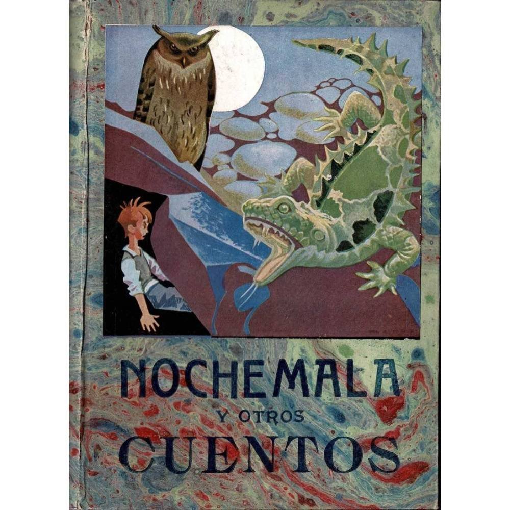 Nochemala y Otros Cuentos - Juan B. Bergua