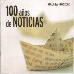 Málaga 1900-2000. 100 años...