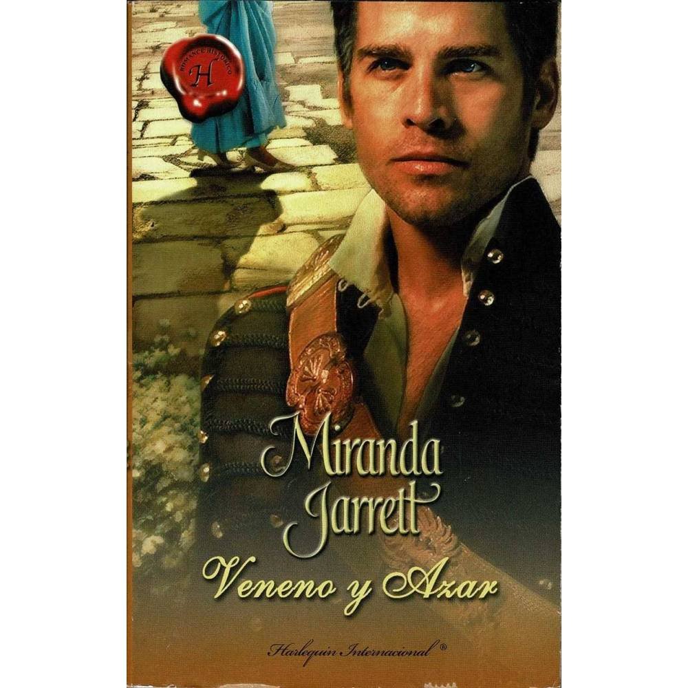 Veneno y azar - Miranda Jarrett