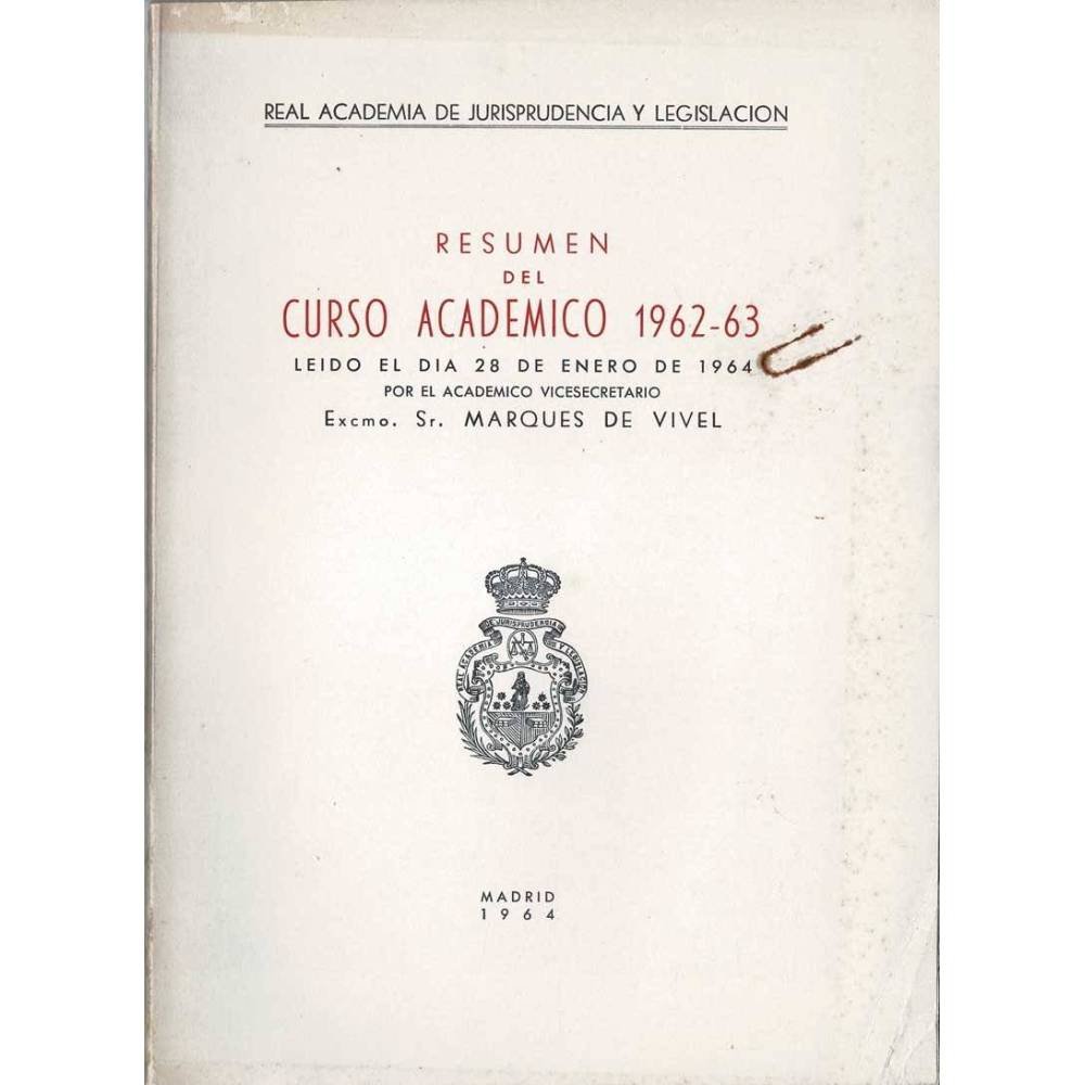 Resumen del Curso Académico 1962-63 - Marqués de Vivel