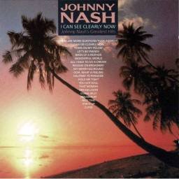 Johnny Nash - I Can See Clearly Now: Johnny Nash's Greatest Hits. CD