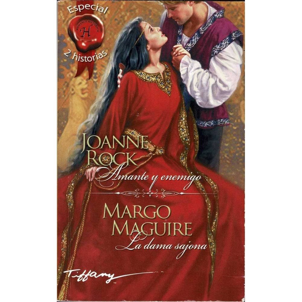 Amante y enemigo. La dama sajona - Joanne Rock, Margo Maguire
