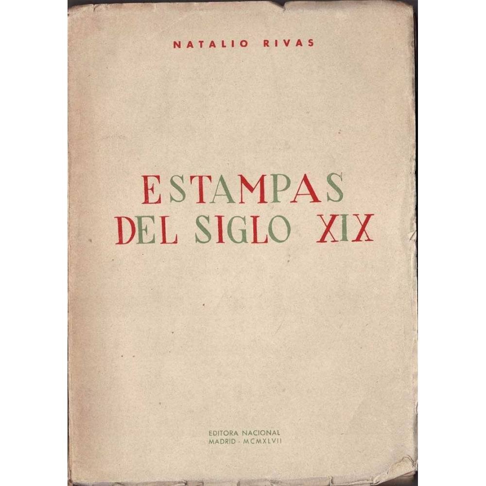 Estampas del siglo XIX - Natalio Rivas