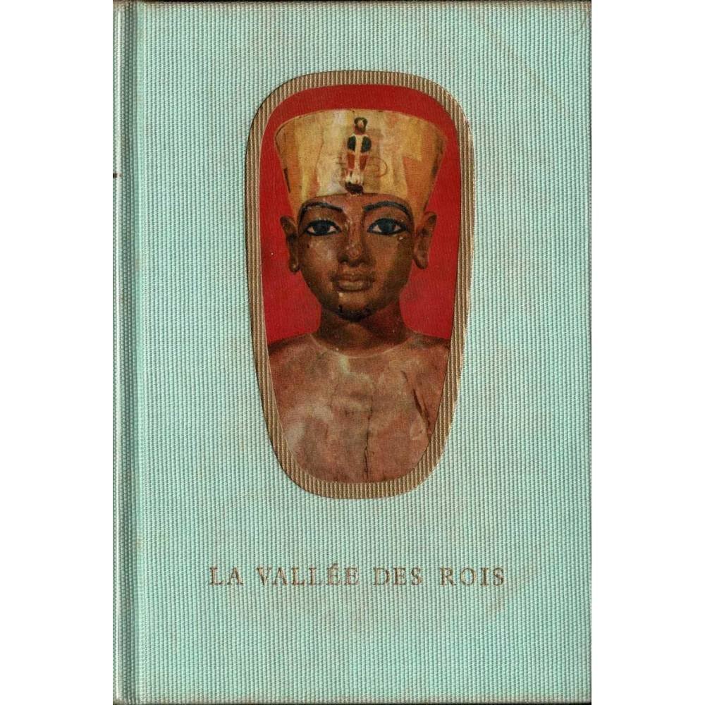 La Vallée des Rois - Otto Neubert