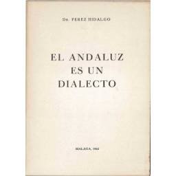El andaluz es un dialecto -...