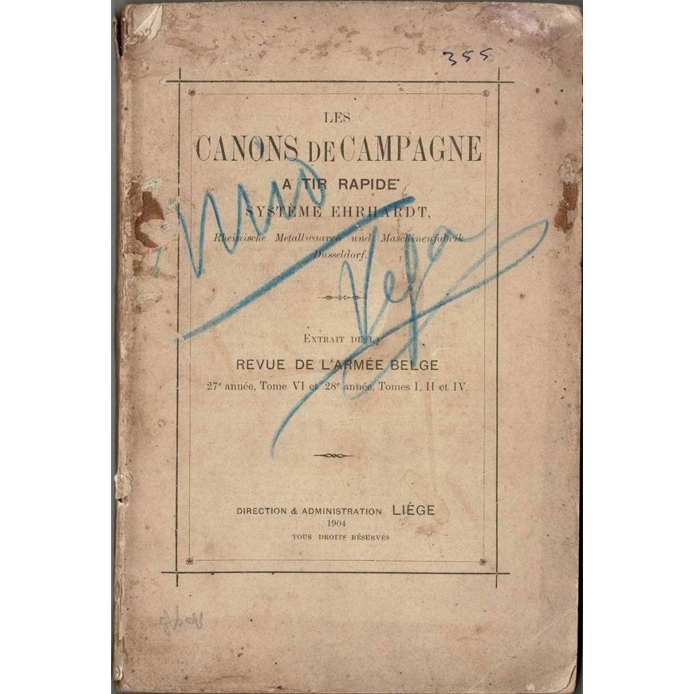 Les canons de campagne a tir rapide. Système Ehrhardt