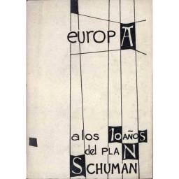 Europa a los 10 años del plan Schuman