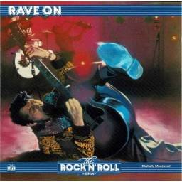 The Rock 'n' Roll Era. Rave...