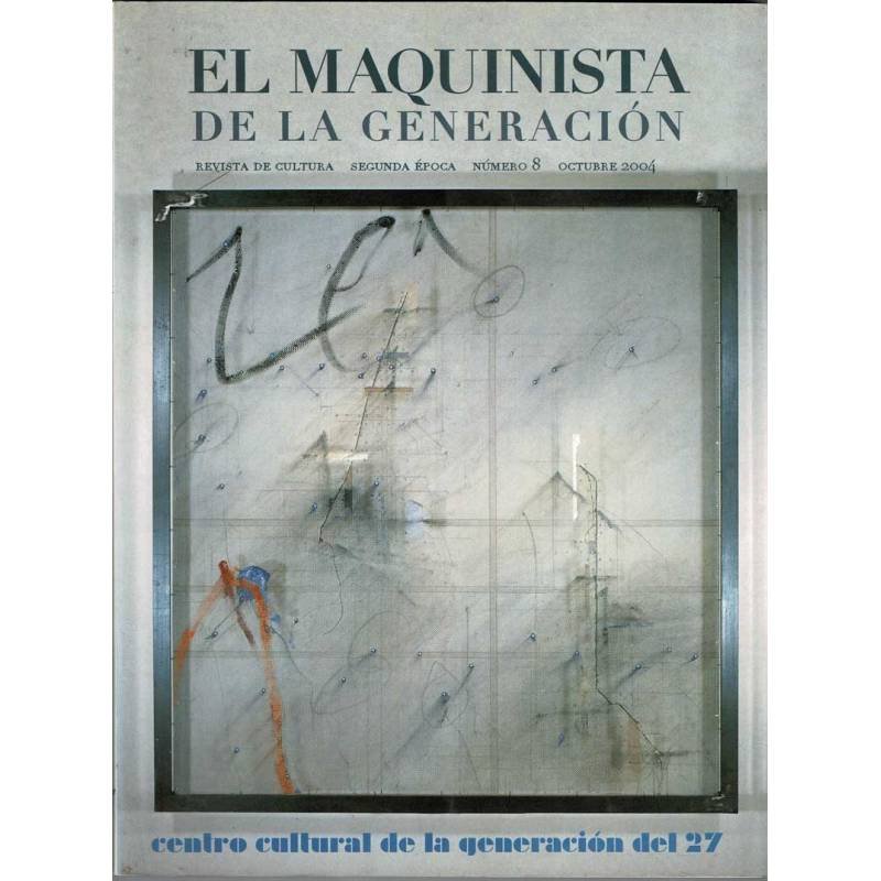 El Maquinista de la Generación No. 8 + CD. Octubre 2004