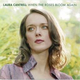 When The Roses Bloom Again. CD