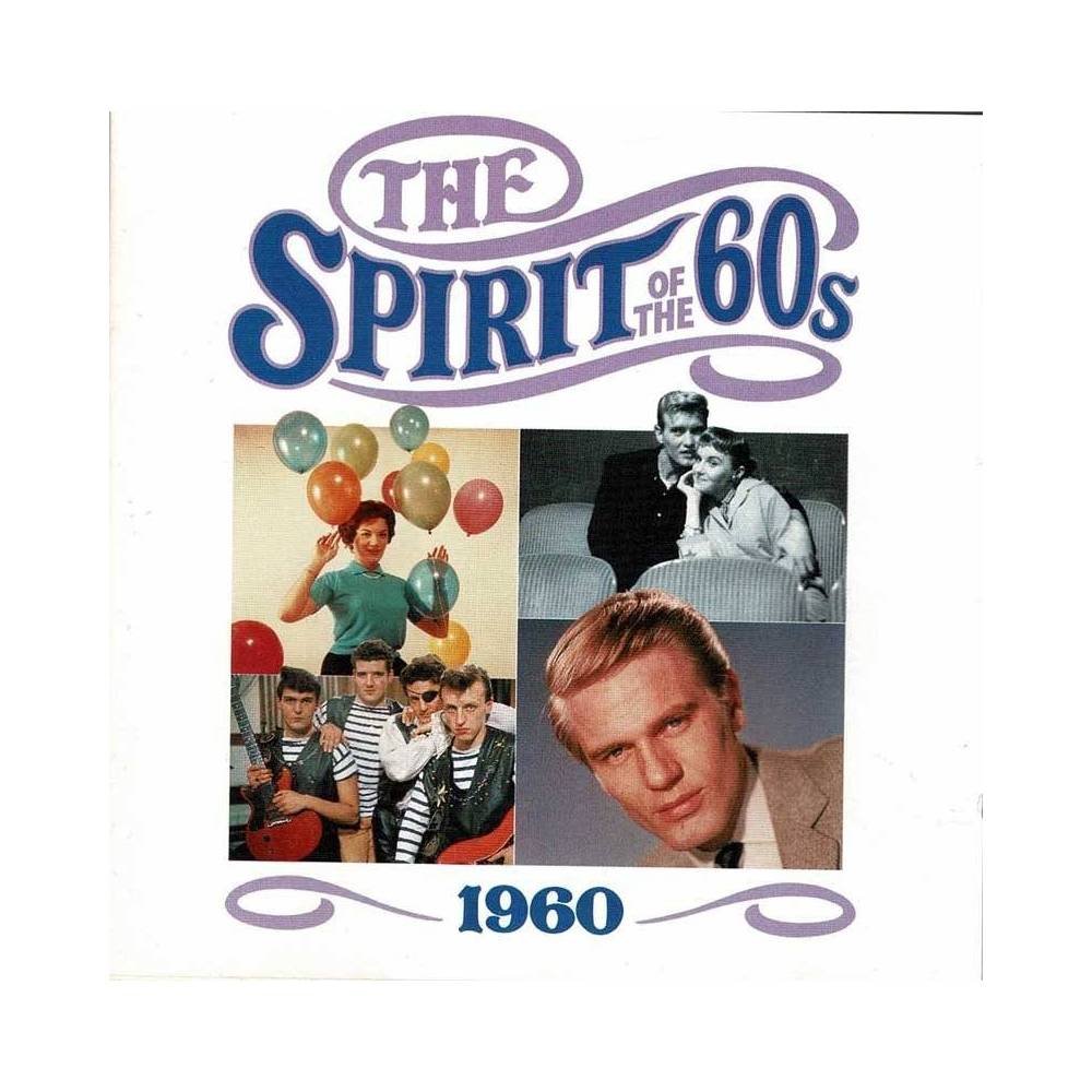The Spirit of the 60s. 1960. CD