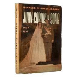 Juan-Carlos y Sofía. Boda Real