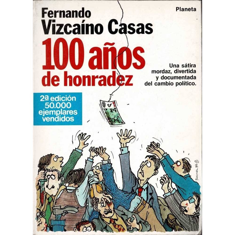 100 años de honradez