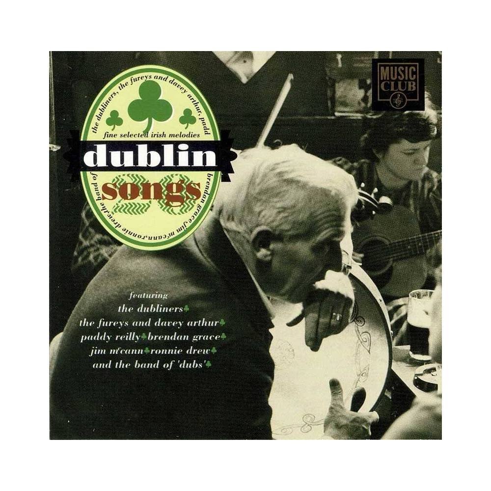 Dublin Songs: Fine Selected Irish Melodies. CD