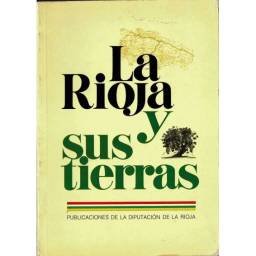 La Rioja y sus tierras