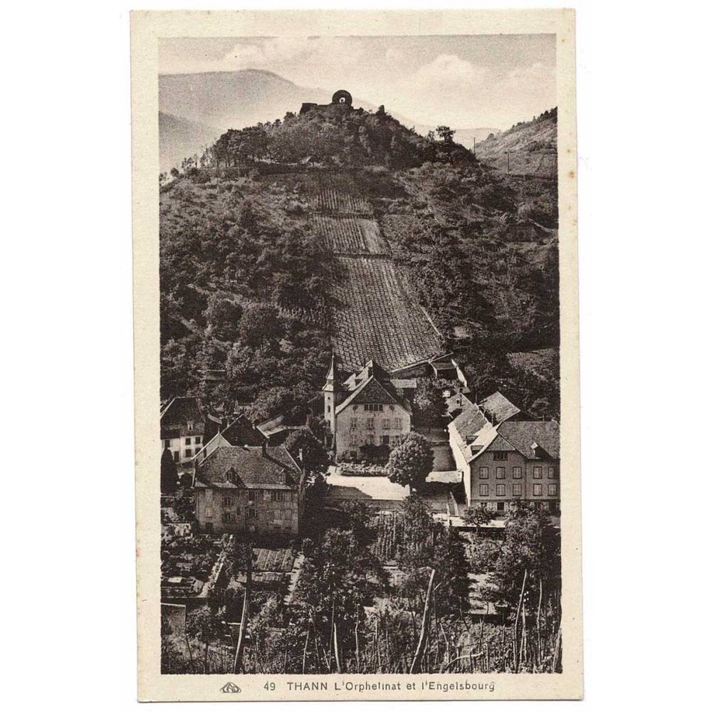 Postal Francia. Thann. L'Orphelinat et l'Engelsbourg Nº 49