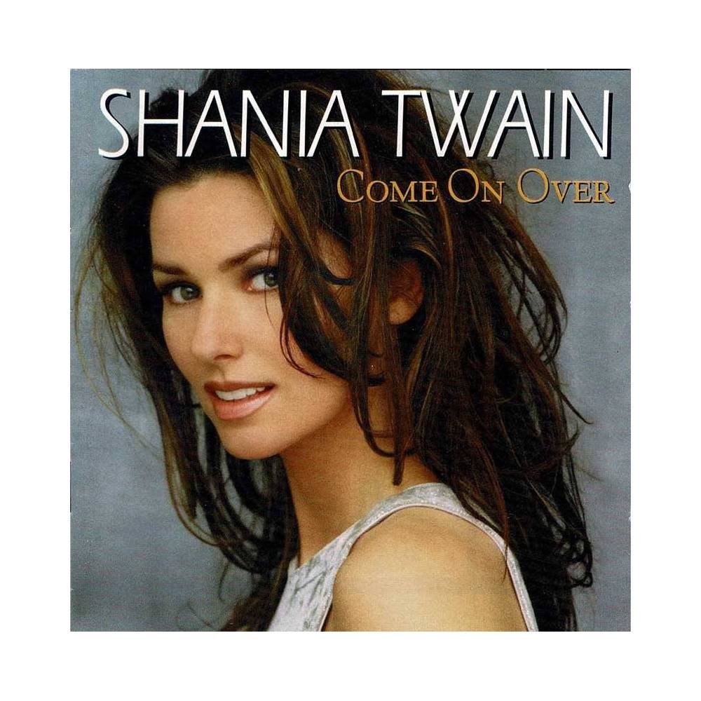 Shania Twain - Come On Over. CD
