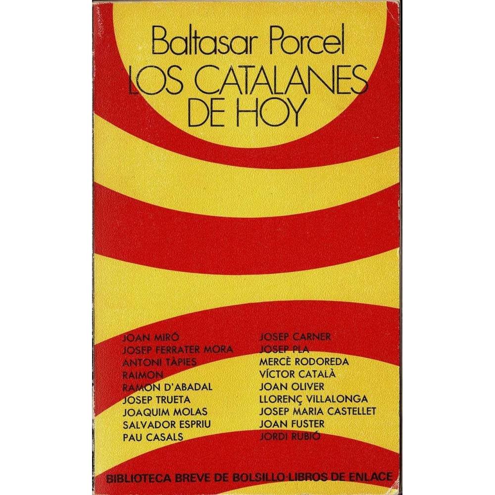 Los catalanes de hoy