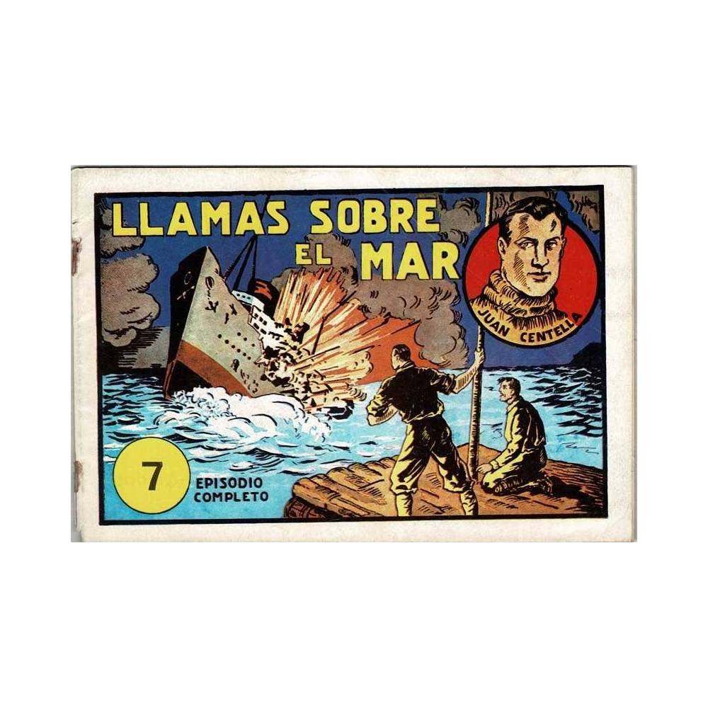 Juan Centella Nº 7. Colección Audaz. Llamas sobre el mar. Reedición